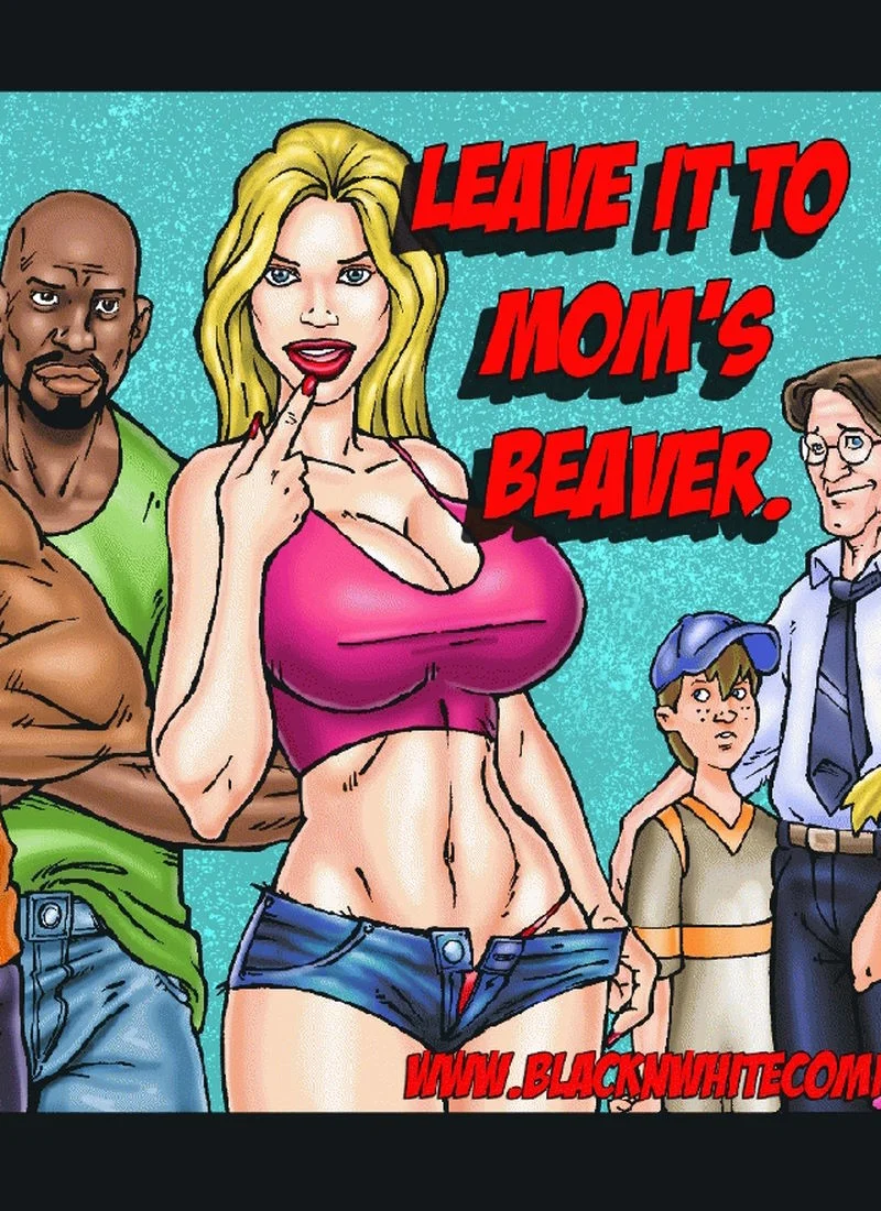 Leave It To Moms Beaver [Blacknwhite] cover
