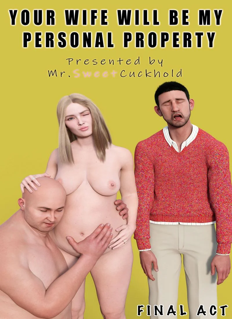 Your wife will be my personal property [Mr.SweetCuckhold] cover